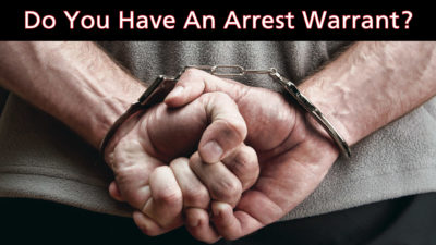 Arrest Warrant | You Need a Lawyer | Call Joe VanDervoort